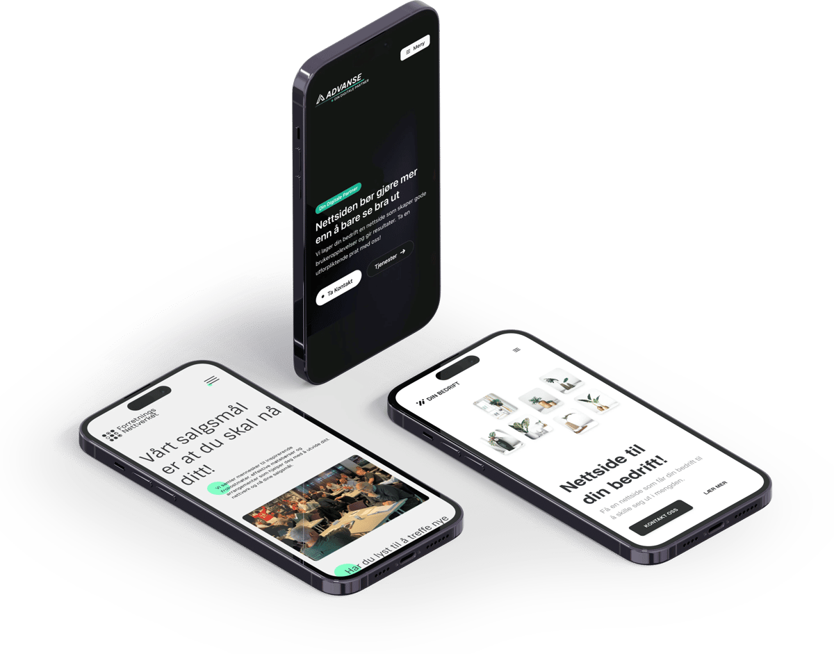 Tre iPhone-skjermer som viser ulike skjermbilder fra Advanse sin nettside. Skjermene viser moderne design med mørk bakgrunn og hvit/grønn tekst. Innholdet inkluderer overskrifter som 'Nettsiden bør gjøre mer enn å bare se bra ut' og 'Nettside til din bedrift!'